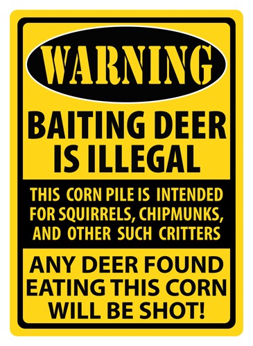 Rivers Edge Sign 12"x17" - "warning-baiting Deer"