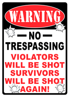 Rivers Edge Warning Sign - "no Trespassing..." 12"x17"