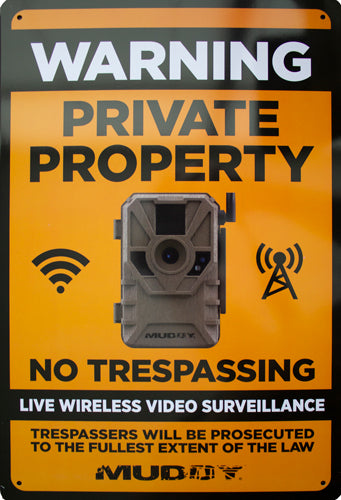 Muddy Live Wireless Video - Surveillance Sign 8"x12" 1ea