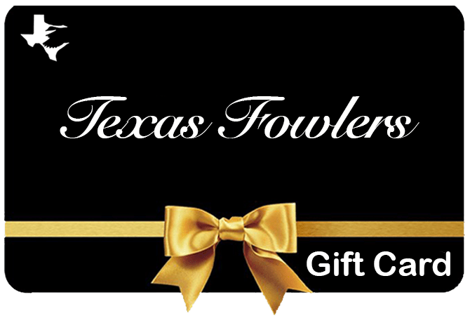 Texas Fowlers Texas Fowlers Gift Card Gift Cards